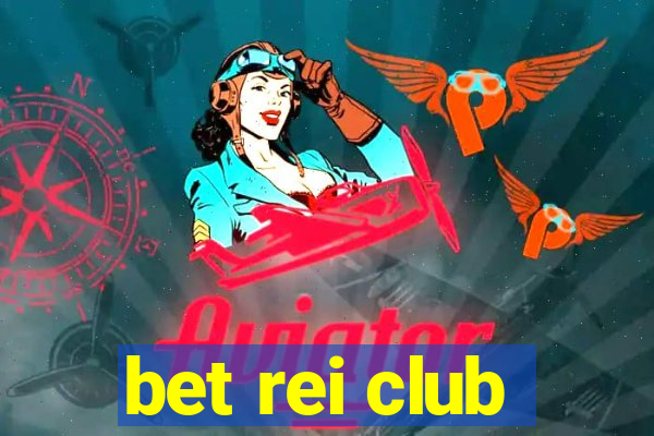 bet rei club