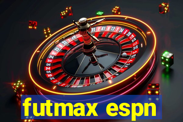 futmax espn