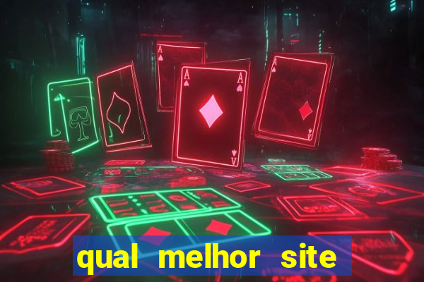 qual melhor site de apostas