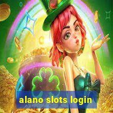 alano slots login