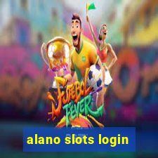 alano slots login