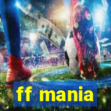 ff mania