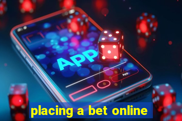 placing a bet online