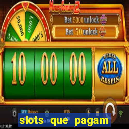 slots que pagam dinheiro real no pix