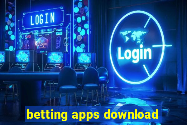 betting apps download