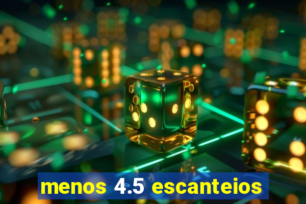 menos 4.5 escanteios