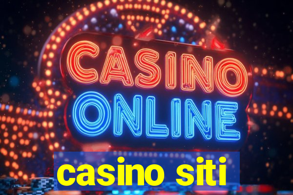 casino siti