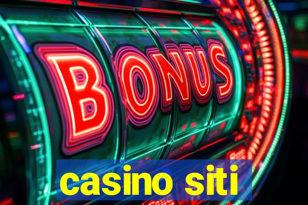 casino siti