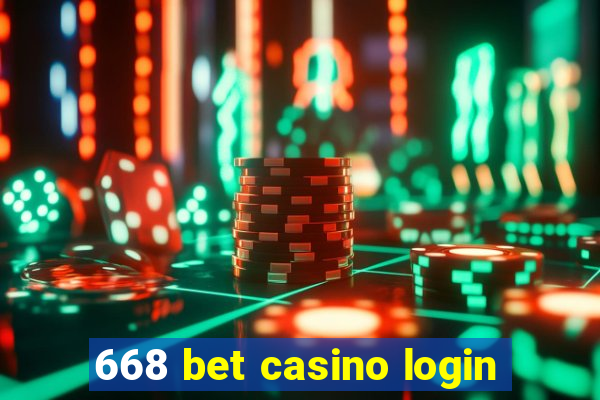 668 bet casino login