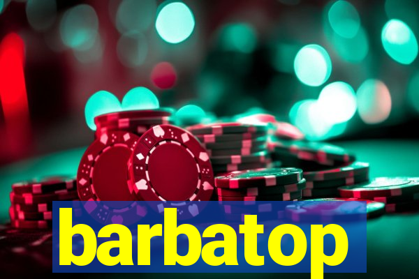 barbatop