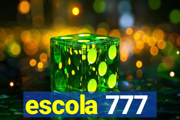 escola 777