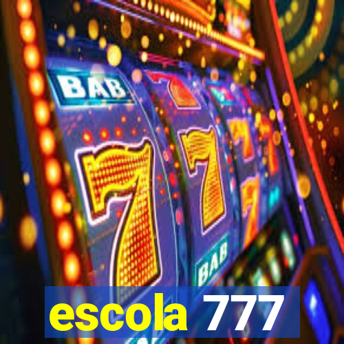 escola 777