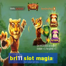 brl11 slot magia