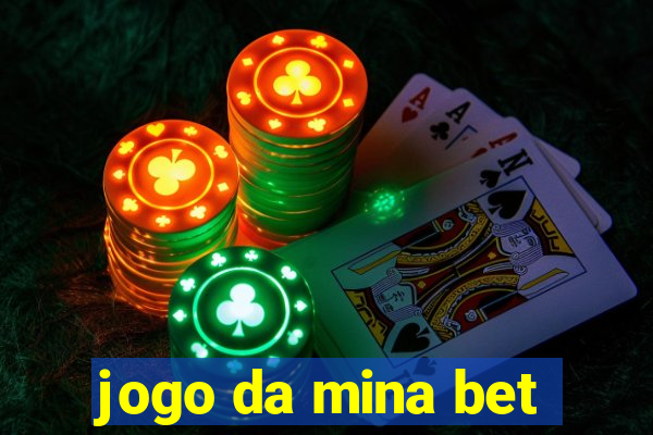 jogo da mina bet