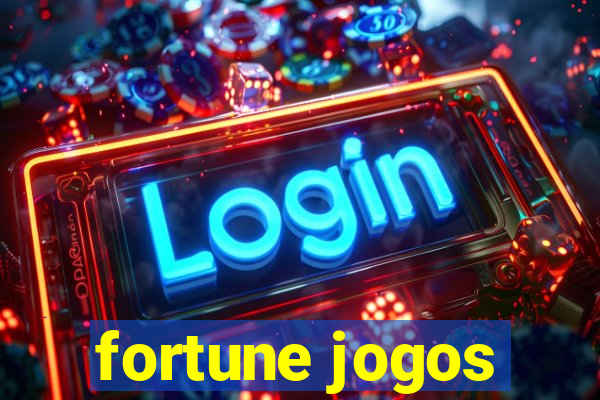 fortune jogos