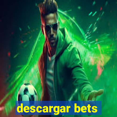 descargar bets