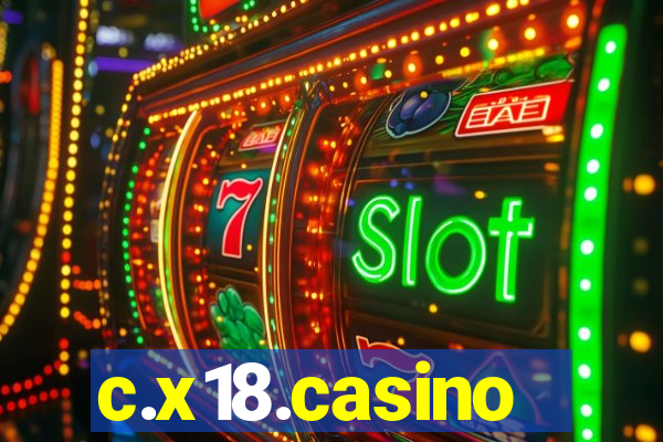 c.x18.casino