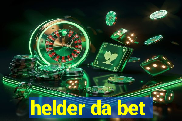 helder da bet