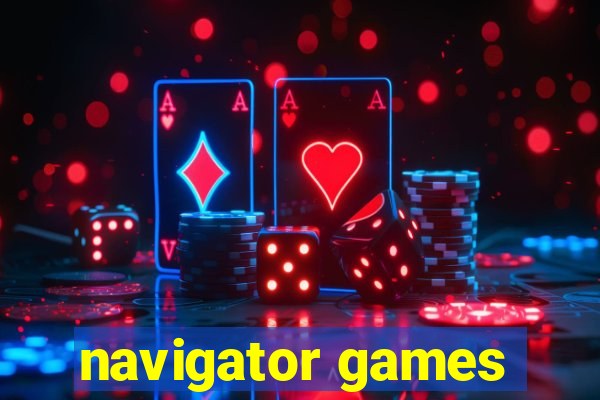 navigator games