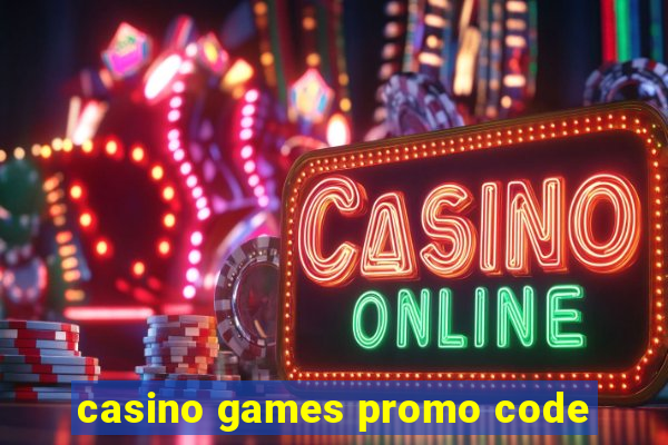 casino games promo code