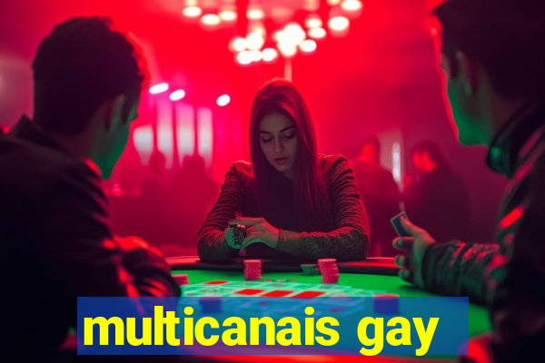 multicanais gay