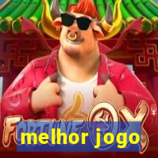 melhor jogo