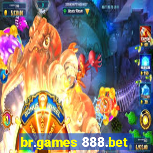 br.games 888.bet