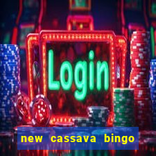 new cassava bingo sites 2022