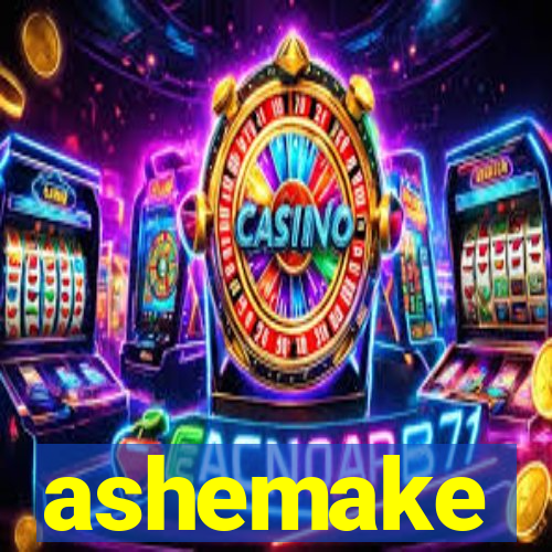 ashemake