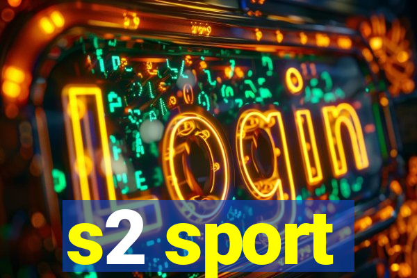 s2 sport