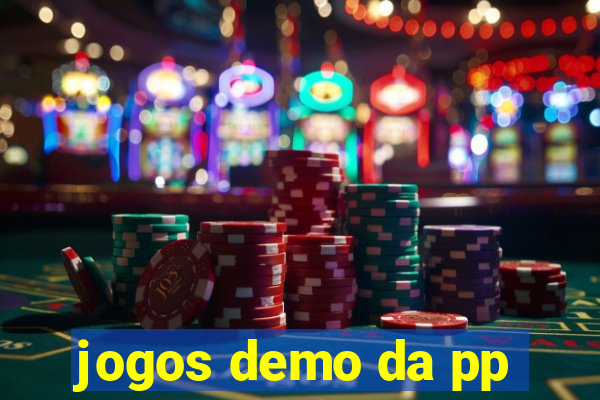 jogos demo da pp