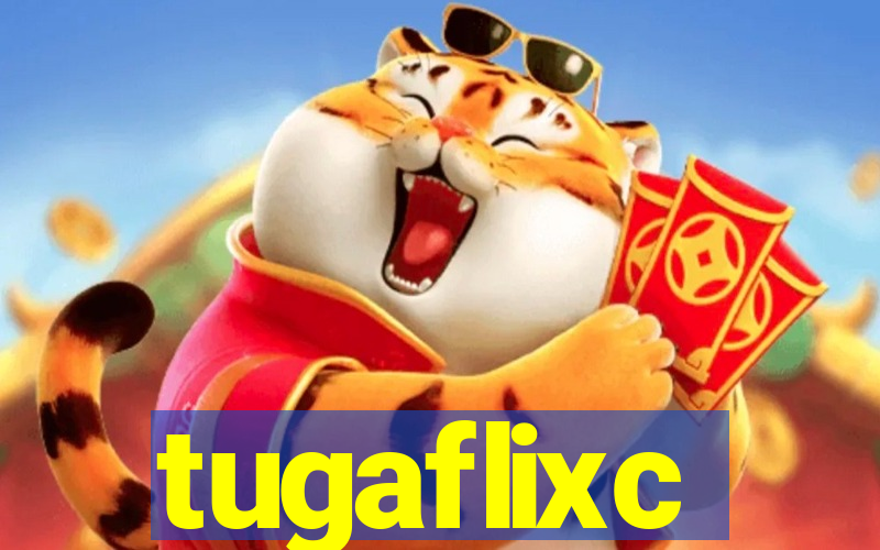 tugaflixc