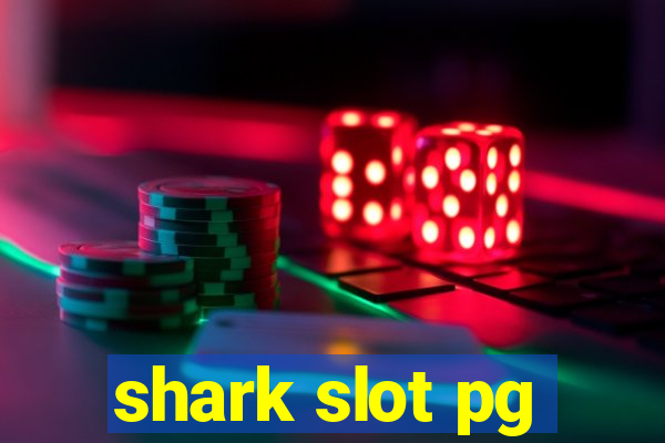 shark slot pg