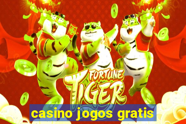 casino jogos gratis