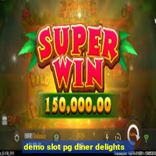 demo slot pg diner delights