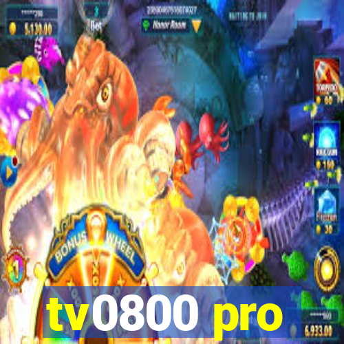 tv0800 pro