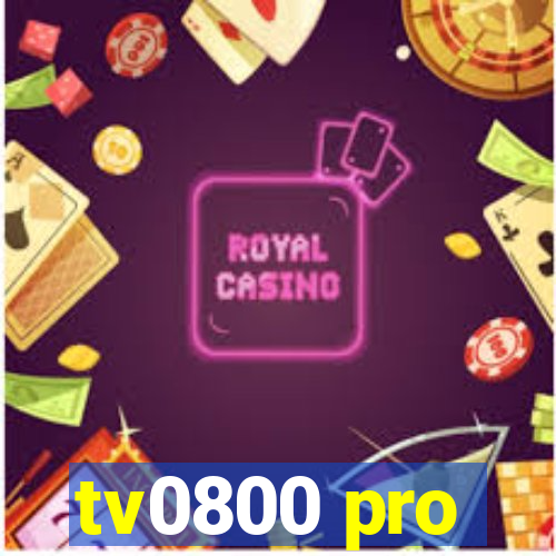 tv0800 pro