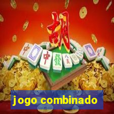 jogo combinado