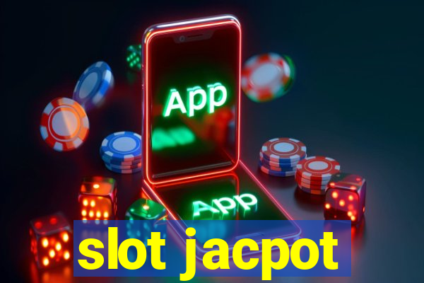 slot jacpot