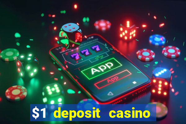 $1 deposit casino nz 2022