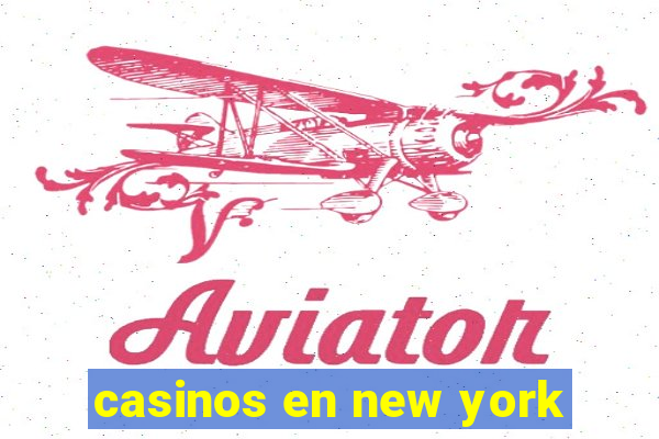 casinos en new york