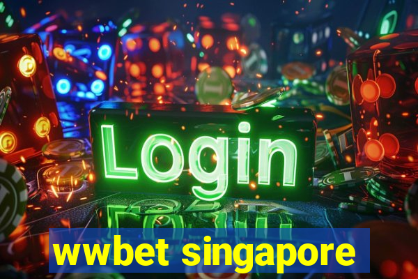 wwbet singapore