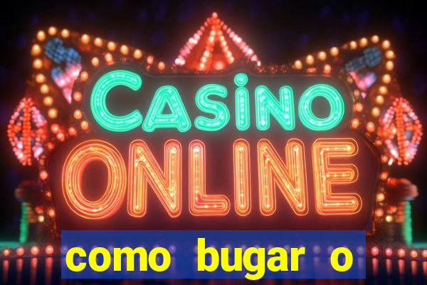 como bugar o fortune tiger