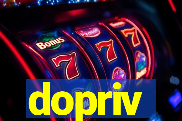 dopriv