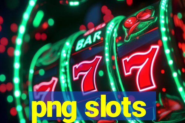 png slots