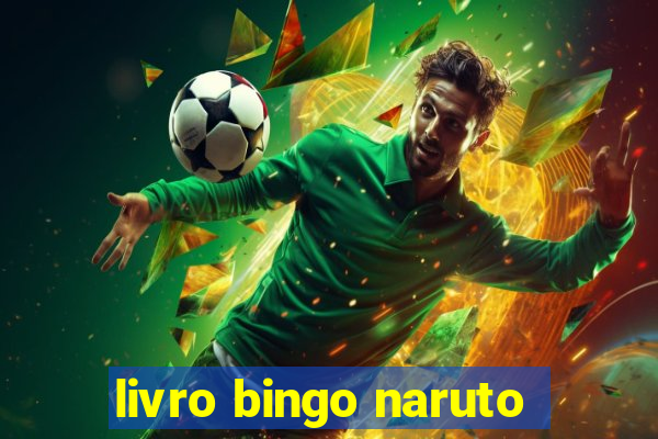 livro bingo naruto