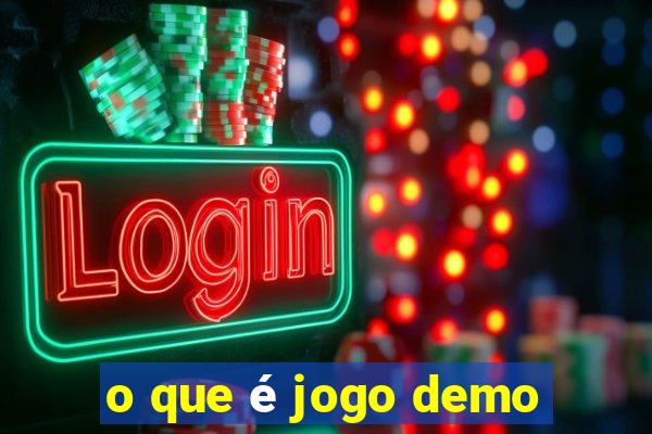 o que é jogo demo