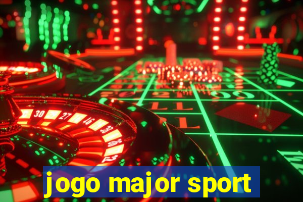 jogo major sport