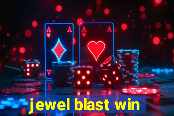 jewel blast win