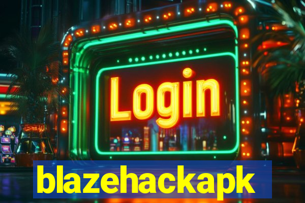 blazehackapk